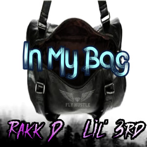 Dengarkan In My Bag (Explicit) lagu dari Lil 3rd dengan lirik