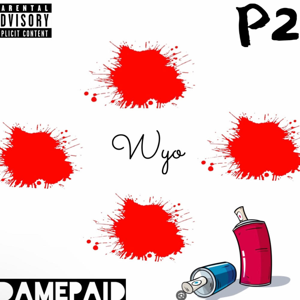 Wyo (feat. P2) (Explicit)