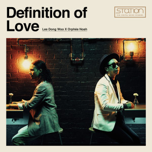 收听Lee Dong Wook (이동우)的Definition Of Love (Instrumental)歌词歌曲