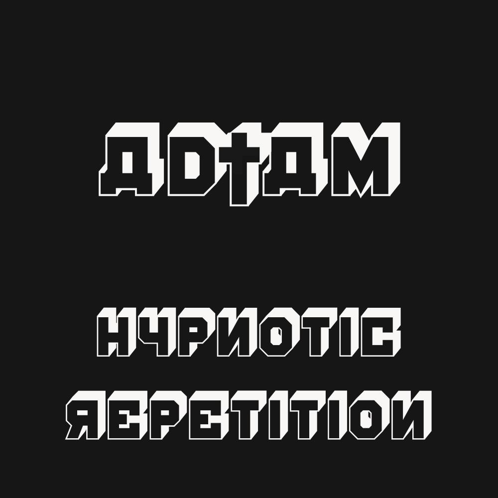 Hypnotic Repetition