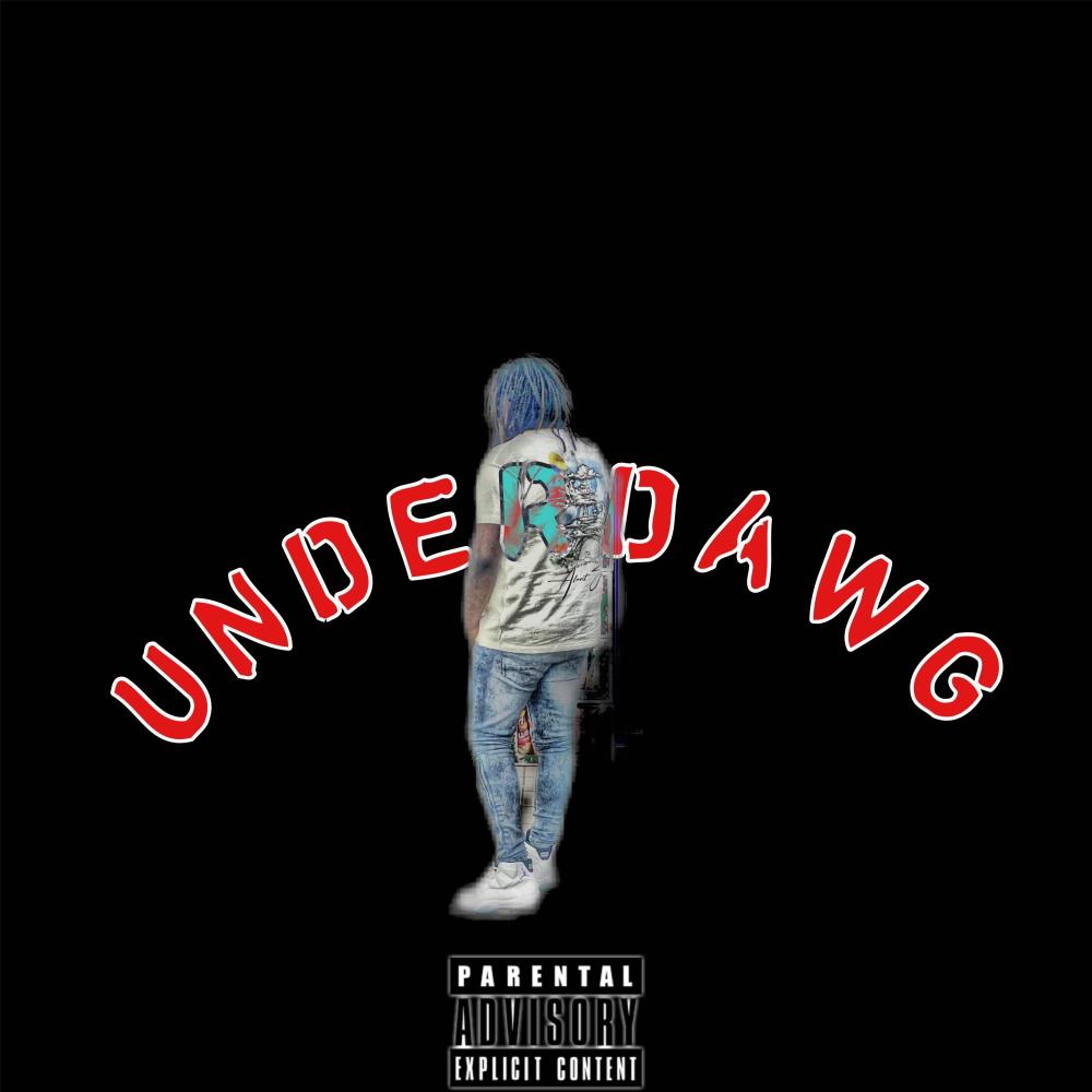 UNDERDAWG (Special Version) (Explicit)