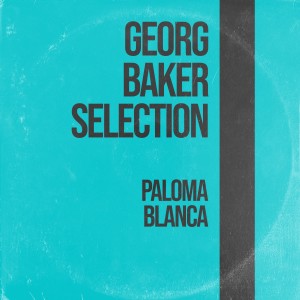 Paloma Blanca dari George Baker Selection