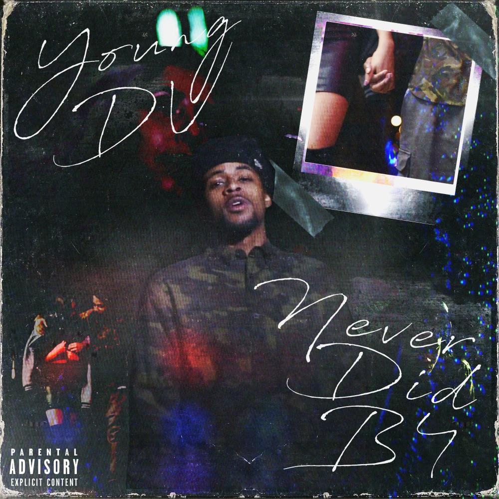 Never Did B4 (Explicit)