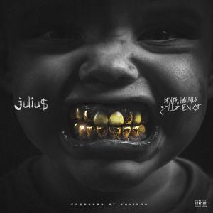 收聽Juliu$的Dents Jaunes & Grillz en Or (feat. Kalibre) (Explicit)歌詞歌曲