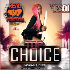 ดาวน์โหลดและฟังเพลง Top Choice (Radio Edit) พร้อมเนื้อเพลงจาก Tsai