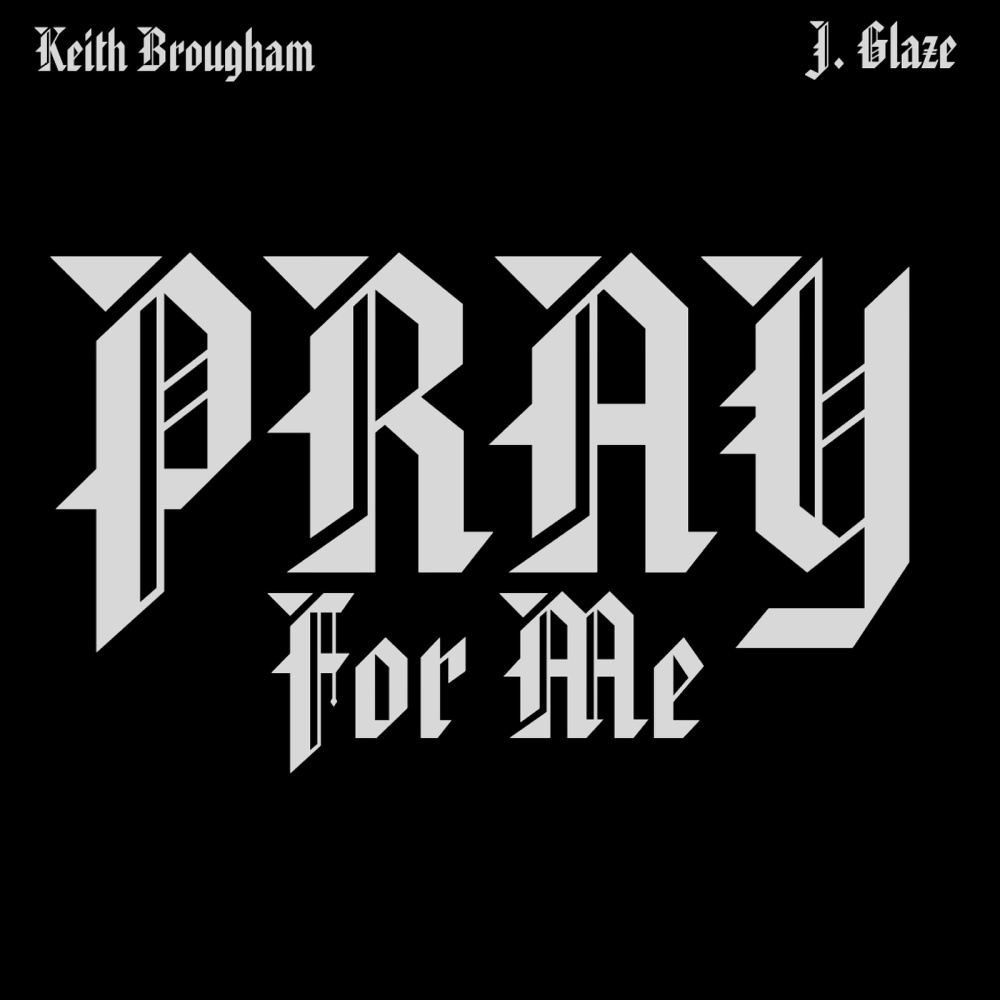 Pray 4 Me (Explicit)