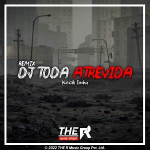 Album DJ Toda Atrevida oleh RYNX Gaming