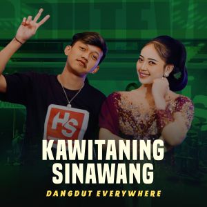 Kawitaning Sinawang dari Dangdut Everywhere