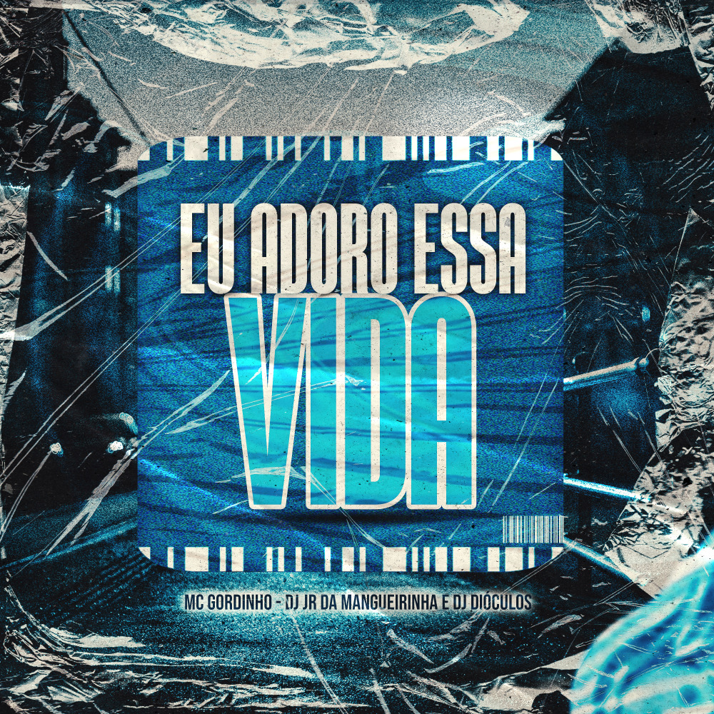 Eu Adoro Essa Vida