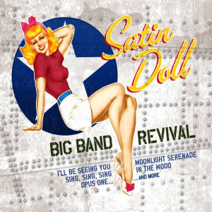 Michael Maxwell的專輯Satin Doll: Big Band Revival