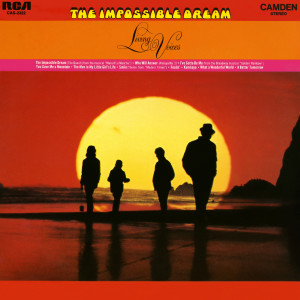 ดาวน์โหลดและฟังเพลง The Impossible Dream (The Quest) พร้อมเนื้อเพลงจาก Living Voices