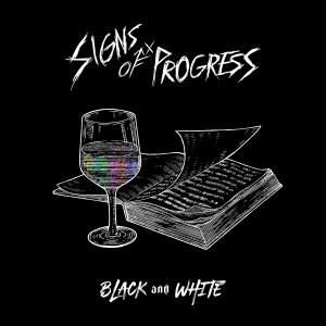 Signs of Progress的專輯Black and White