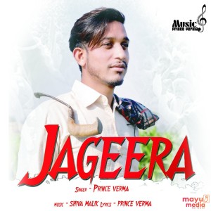 Dengarkan lagu Jageera nyanyian Prince Verma dengan lirik