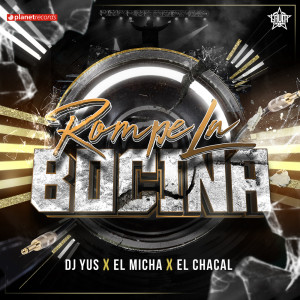 Album Rompe La Bocina from Dj Yus