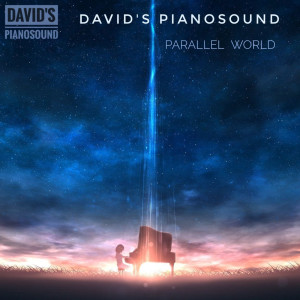 收聽David's Pianosound的Parallel World歌詞歌曲