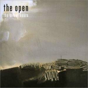 The Open的專輯The Silent Hours