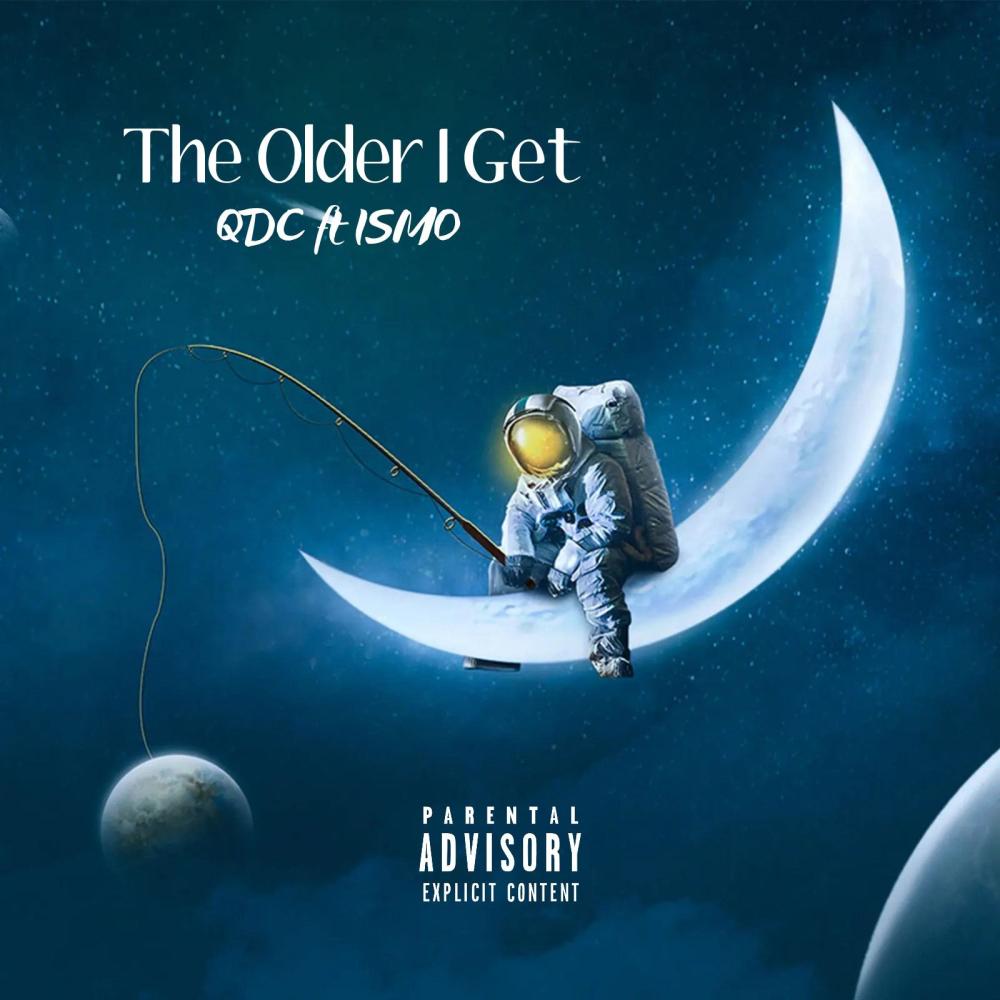 The older i get (feat. Ismo) (Explicit)