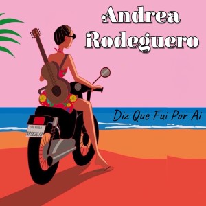 收聽Andrea Rodeguero的Se Acaso Você Chegasse歌詞歌曲