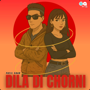 Album Dila Di Chorni (Explicit) from 