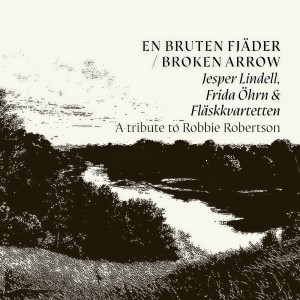 Frida Öhrn的專輯En bruten fjäder / Broken Arrow