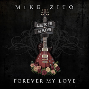 Mike Zito的專輯Forever My Love