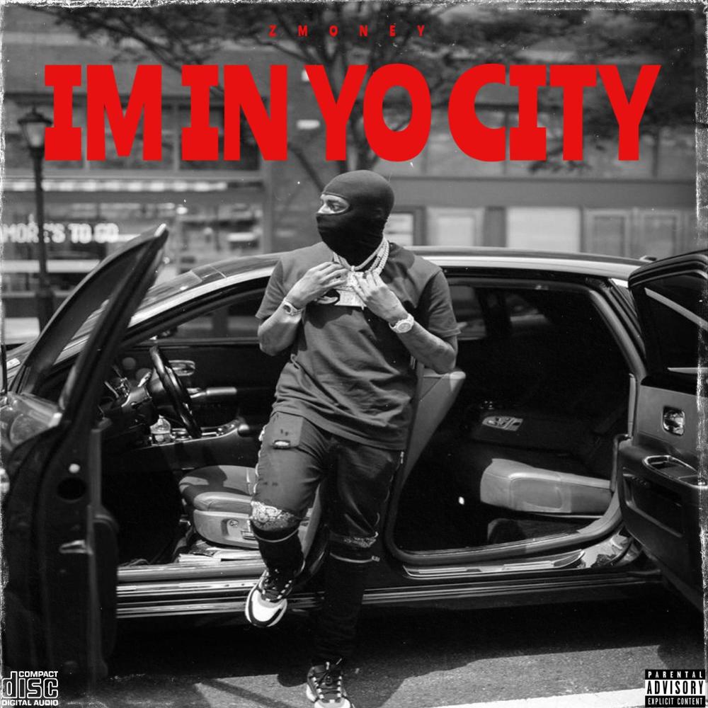 I'M IN YO CITY (Explicit)