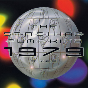 ดาวน์โหลดและฟังเพลง 1979 (Moby Mix) พร้อมเนื้อเพลงจาก Smashing Pumpkins