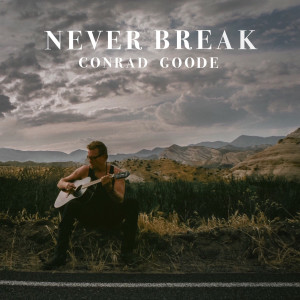 Listen to Can You Believe in Me song with lyrics from Conrad Goode