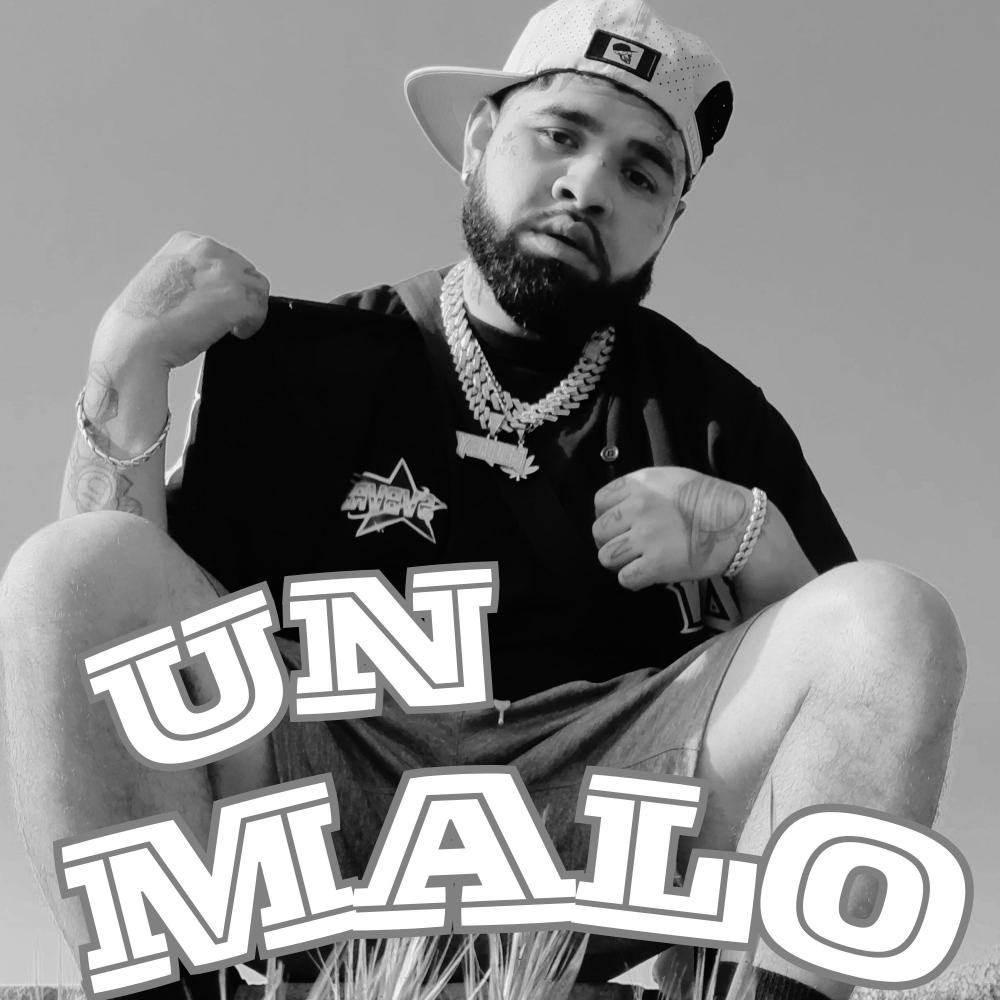 Un Malo (Explicit)