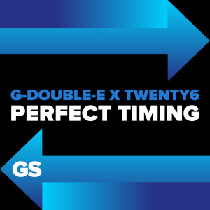 ดาวน์โหลดและฟังเพลง Perfect Timing (Extended Mix) พร้อมเนื้อเพลงจาก G-Double-E (NL)