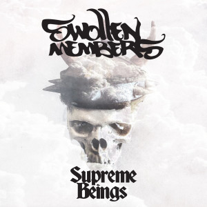 Album Supreme Beings from Swollen Members