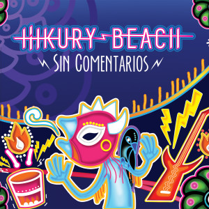 Album Sin Comentarios (Explicit) from Hikury Beach