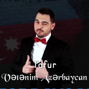 Tafur的专辑Vətənim Azərbaycan