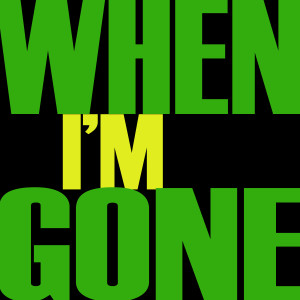 ดาวน์โหลดและฟังเพลง When I'm Gone (Originally Performed by Wiz Khalifa) {Karaoke Version} (Karaoke Version) พร้อมเนื้อเพลงจาก Hit Masters