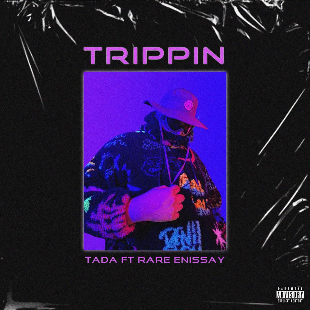 TRIPPIN (feat. RARE ENISSAY) (Explicit)