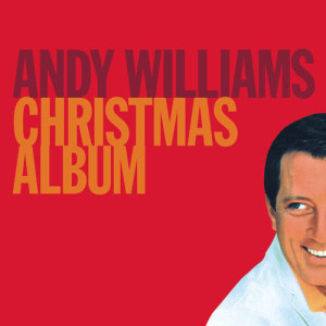 收聽Andy Williams的Silent Night, Holy Night歌詞歌曲