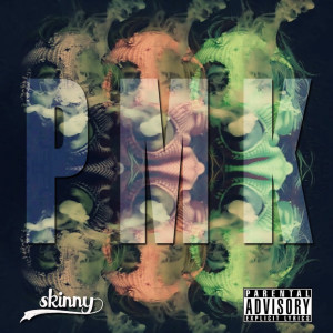 收聽$kinny的Pmk (Explicit)歌詞歌曲