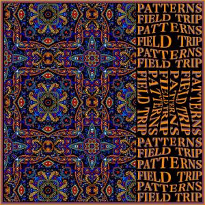 Field Trip的專輯Patterns