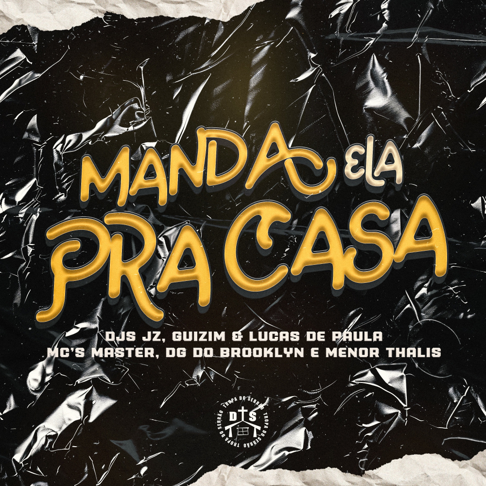 Manda Ela Pra Casa (Explicit)
