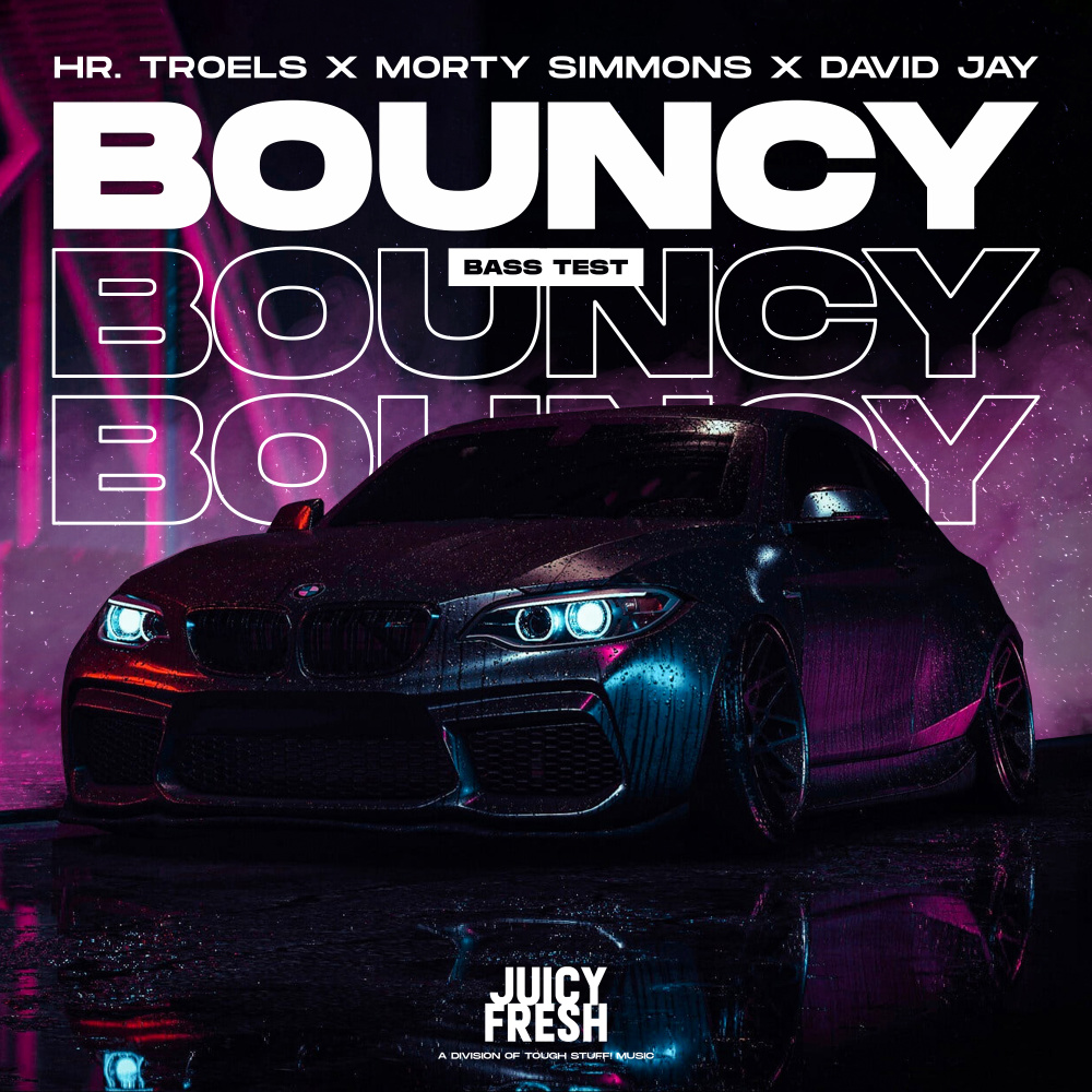 Bouncy (Bass Test) (Explicit)