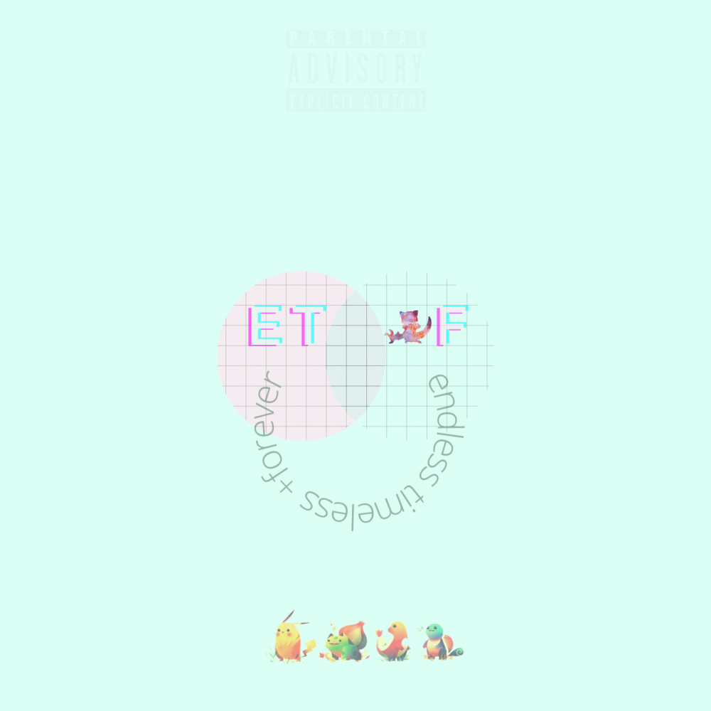 EndlessTimeless +Forever (Explicit)