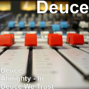 Listen to Mary Jane (Explicit) song with lyrics from Deuce