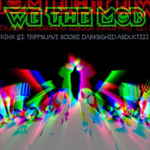 Album We the Mob (Explicit) oleh Rehx Lee