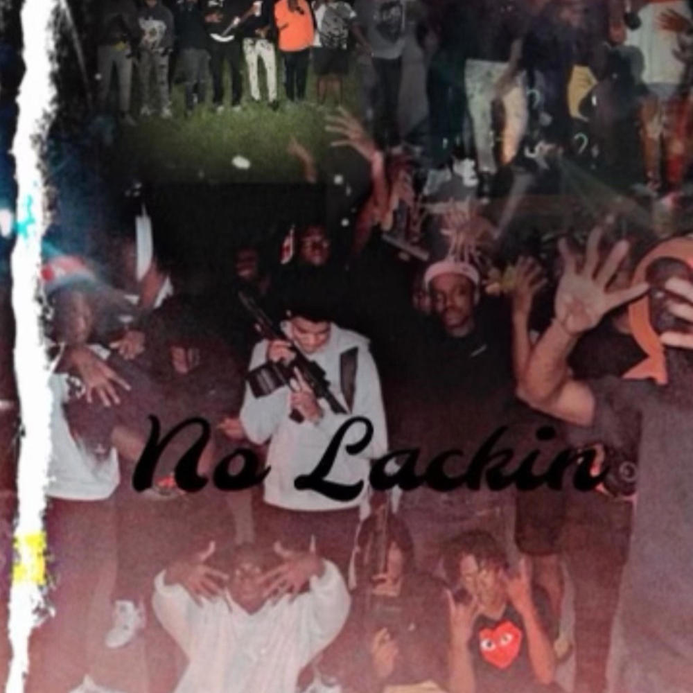 No lackin (feat. GHOST, 66lilmar & ONLYFASTTHANGS) (Explicit)