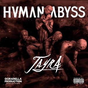 Tayra的專輯Human Abyss