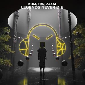 Listen to Legends Never Die (Explicit) song with lyrics from Kom