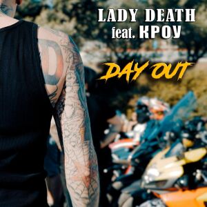 Album Day Out (Explicit) from Lady Death