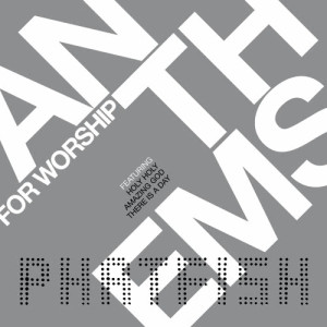 Phatfish的專輯Anthems