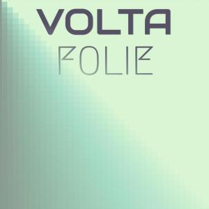 อัลบัม Volta Folie ศิลปิน Various