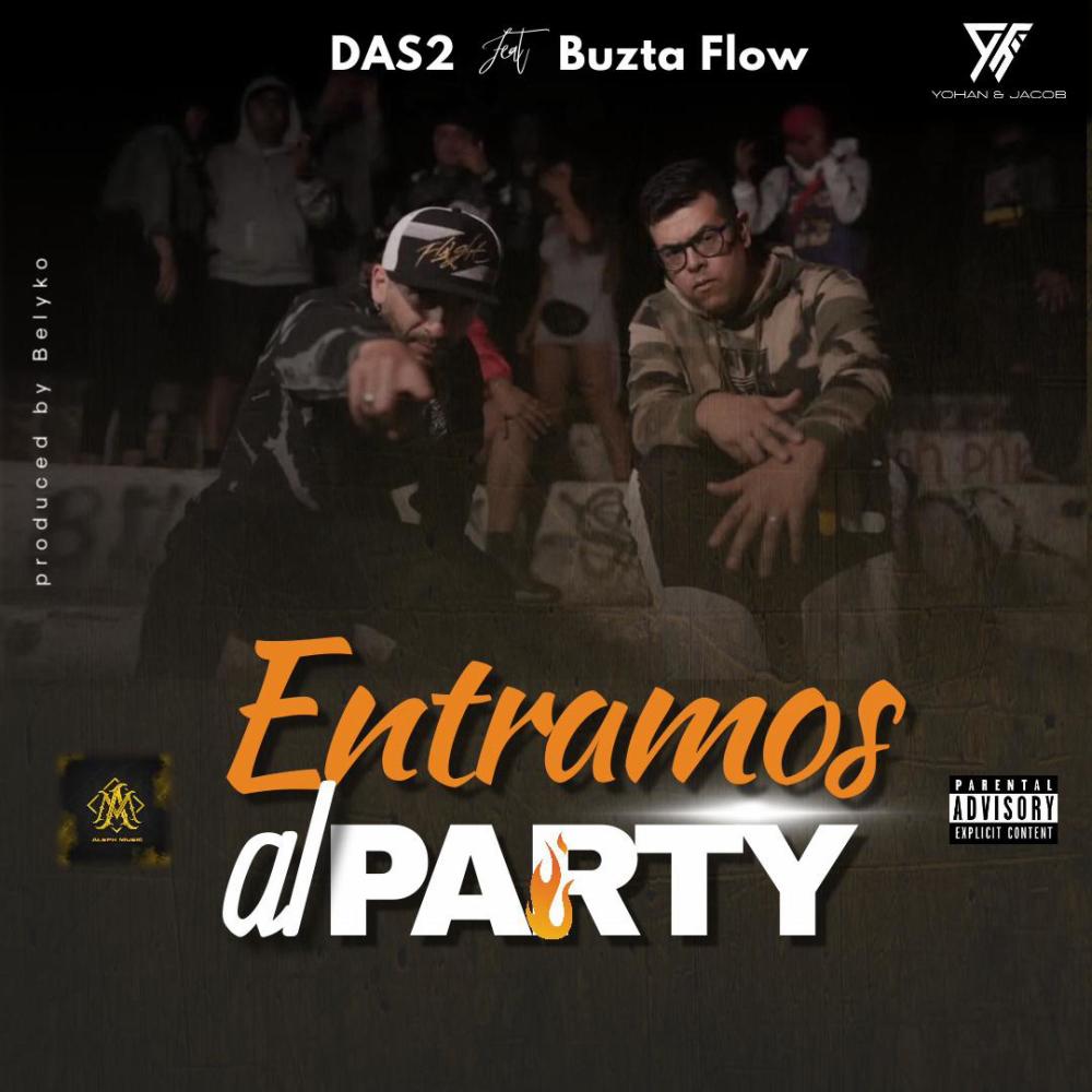 Entramos al party (feat. Buztaflow)